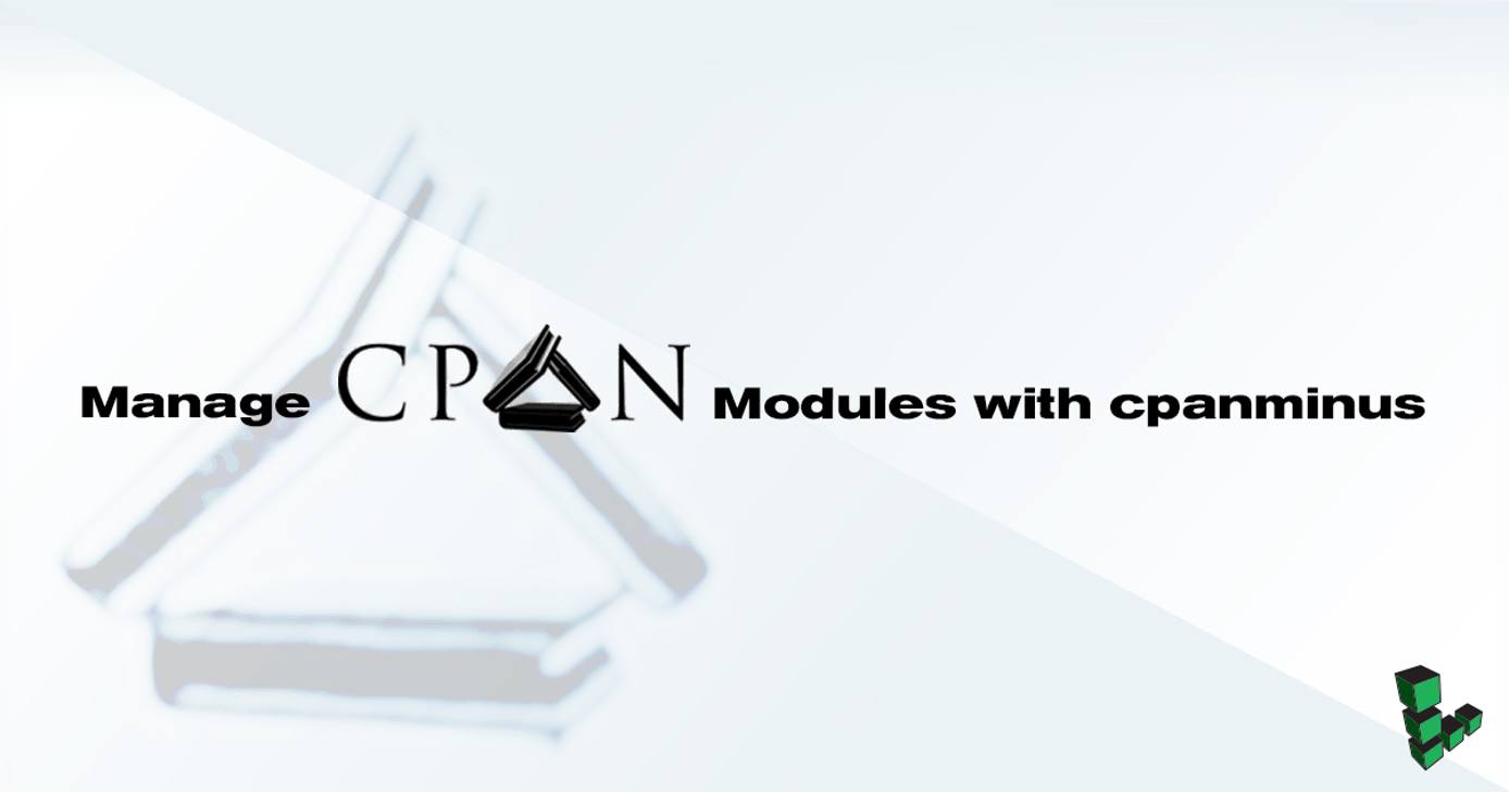 Manage CPAN Modules with cpanminus Header image